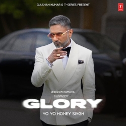 Glory - Yo Yo Honey Singh Mp3 Songs Mp3 Song