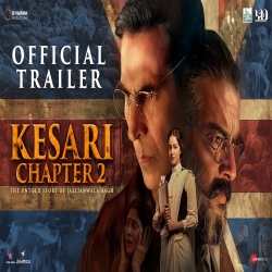 Kesari 2 - 2025 Mp3 Songs Mp3 Song