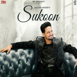 Sukoon - Sajjan Adeeb Mp3 Songs Mp3 Song