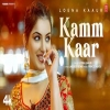 Kamm Kaar - Loena Kaur