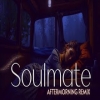 Soulmate x Heeriye (Remix) Aftermorning - Arijit Singh