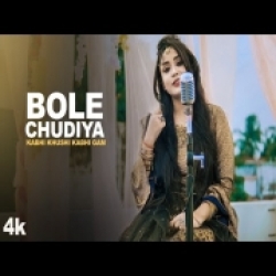 Bole Chudiyan (Cover) Anurati Roy Mp3 Song
