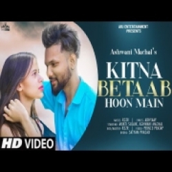 Kitna Betaab Hoon (Cover) Ashwani Machal Mp3 Song