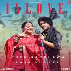 In Love - Guru Randhawa, Raja Kumari Mp3 Song