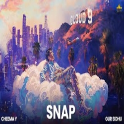 Snap - Cheema Y Ft. Gurlez Akhtar Mp3 Song