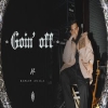 Goin Off - Karan Aujla