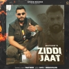 Ziddi Jaat - Rathee