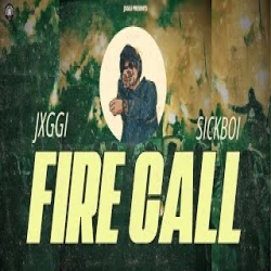 Fire Call - Jxggi Mp3 Song