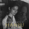 Hanju - Sakshi Ratti