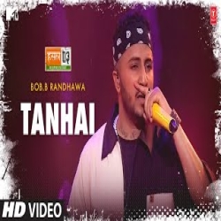 Tanhai - Bob.B Randhawa Mp3 Song