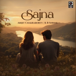 Sajna - Arijit Chakraborty Mp3 Song