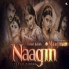 Naagin - Rahul Jain Feat. Soumee