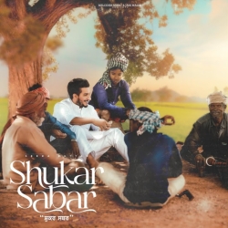 Shukar Sabar - Seera Buttar Mp3 Song