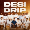 Desi Drip - Sabi Bhinder