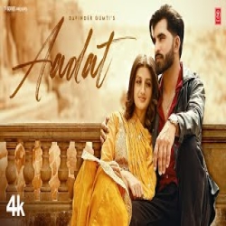 Aadat - Davinder Gumti Mp3 Song