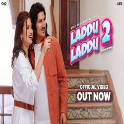 Laddu Laddu 2 - Amit Saini Rohtakiya Mp3 Song