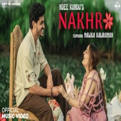 Nakhro - Ndee Kundu Mp3 Song