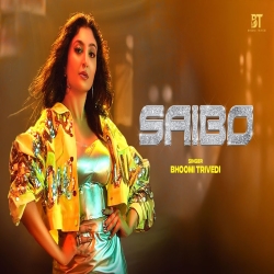 Saibo - Bhoomi Trivedi Mp3 Song
