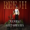 REEJH - Manraj