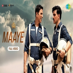 Maaye (Sky Force) - B Praak Mp3 Song