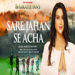 Sare Jahan Se Acha - Amruta Fadnavis Mp3 Song