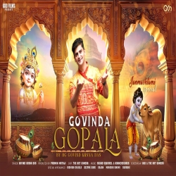Govinda Gopala (Janmashtami Bhajan 2025) - Govind Krsna Das Mp3 Song