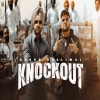 Knockout - Darsh Dhaliwal