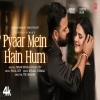 Pyaar Mein Hain Hum - Pawan Singh, Payal Dev