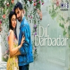 Dil Darbadar - Arpan Singh