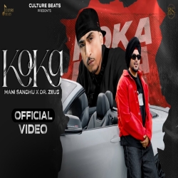Koka - Mani Sandhu Mp3 Song