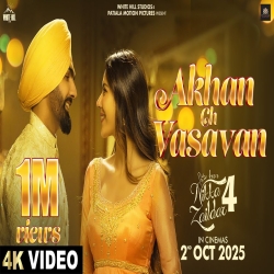 AKHAN CH VASAVAN - Ammy Virk Mp3 Song