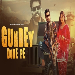 Gundey Dore Pe - Masoom Sharma, Swara Verma Mp3 Song