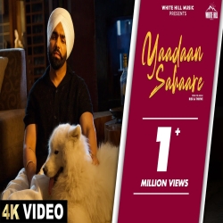 Yaadaan Sahaare - Ammy Virk Mp3 Song