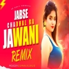 Jab Se Chadhal Ba Jawani (Remix) - Dj Suman Raj