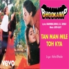 Tan Man Mile Toh Kya Best - Asha Bhosle