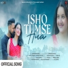 Ishq Tumse Huaa - Ashwani Machal