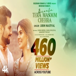 Bewafa Tera Masoom Chehra - Rochak Kohli Feat. Jubin Nautiyal Mp3 Song