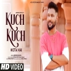 Kuch Kuch Hota Hai - Ashwani Machal