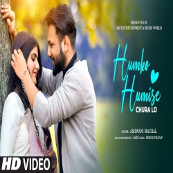 Humko Humise Chura Lo - Ashwani Machal Mp3 Song