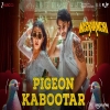 Pigeon Kabootar - Bhupesh Singh