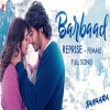 Barbaad Reprise (Female Version) - Shilpa Rao