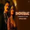 Dhokebaaz - Afsana Khan