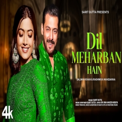Dil Meharban Hain - Sarit Dutta Mp3 Song