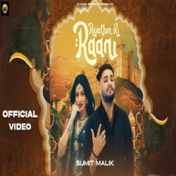 Rajasthan Ki Raani - Sumit Malik Mp3 Song