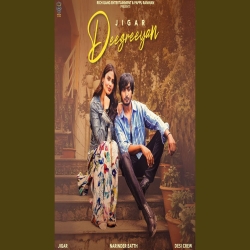 DEEGREEYAN - JIGAR, NARINDER BATTH Mp3 Song