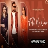 Tell Me Now - Rana Sahota, Ft. Gurlez Akhtar