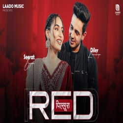 Red Pilura - Diler Kharkiya Mp3 Song