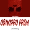 Obhodro Prem - Salman Muqtadir