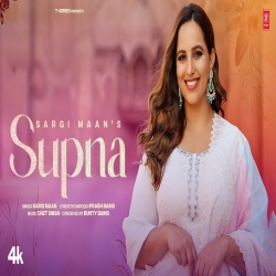 Supna - Sargi Maan Mp3 Song