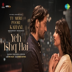 Yeh Ishq Hai - Raghav Chaitanya Mp3 Song